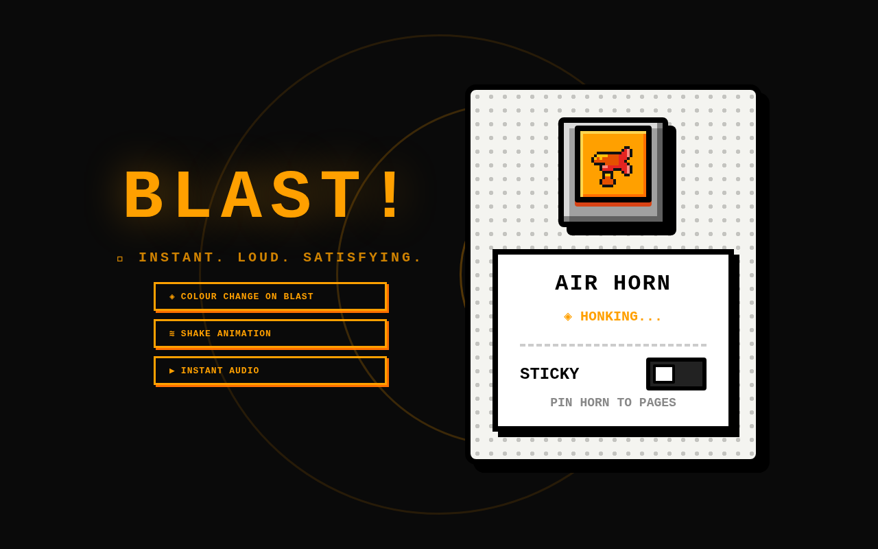 Blast state — orange animation and sound effects